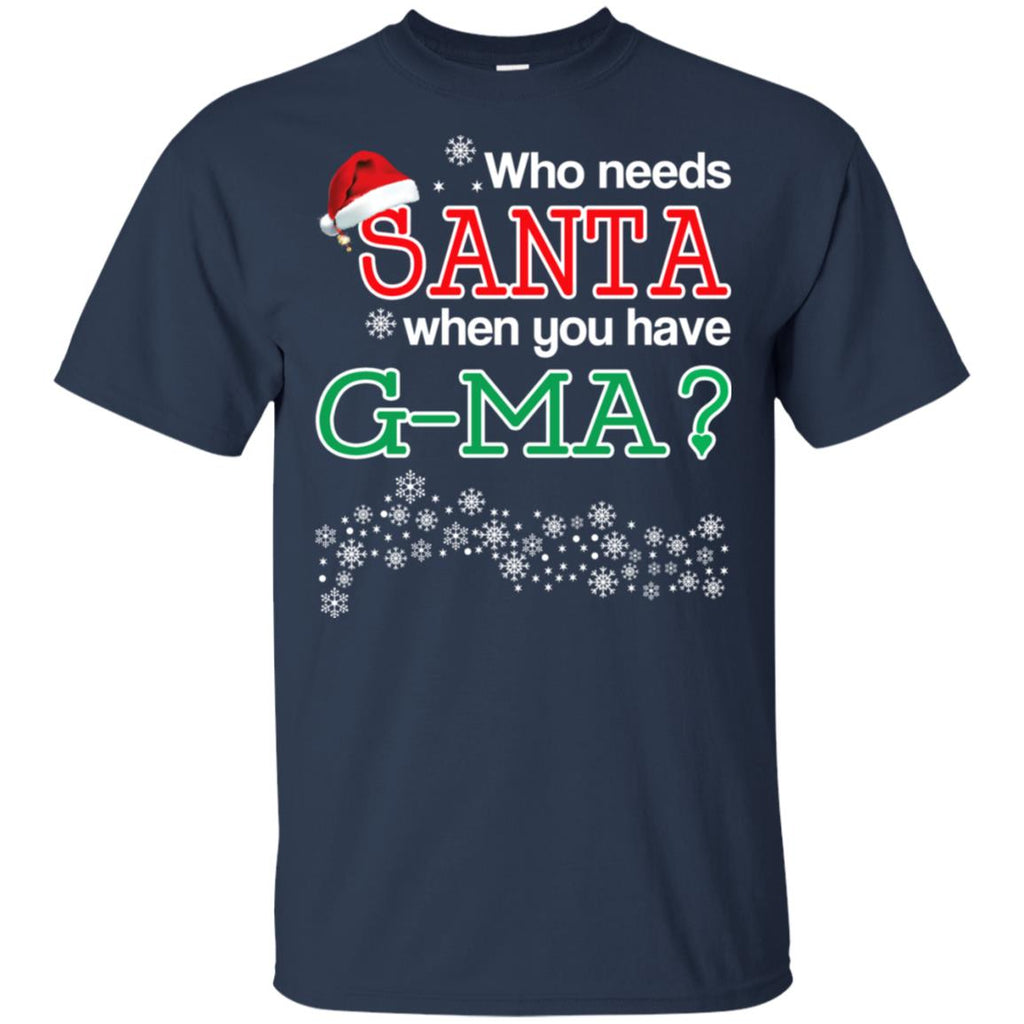 Who Needs Santa When You Have G-Ma? Christmas s, , Tank Unisex