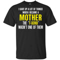 I Gave Up A Lot Of Things When I Become A Mother The F Bomb Wasn’t One Of Them s, , Tank