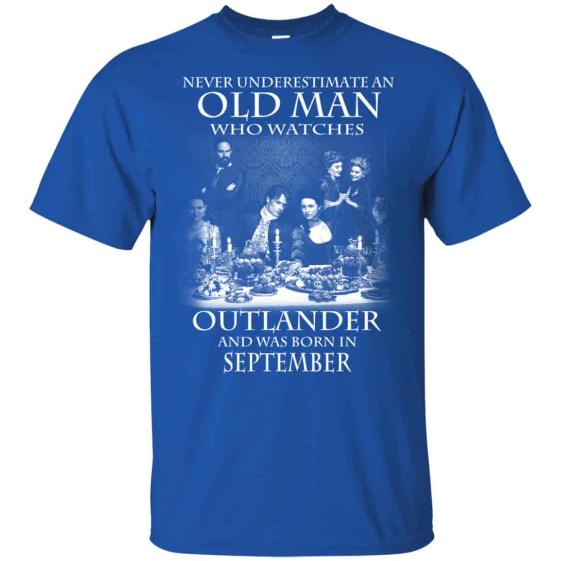 An Old Man Who Watches Outlander And Was Born In September s, , Tank Unisex