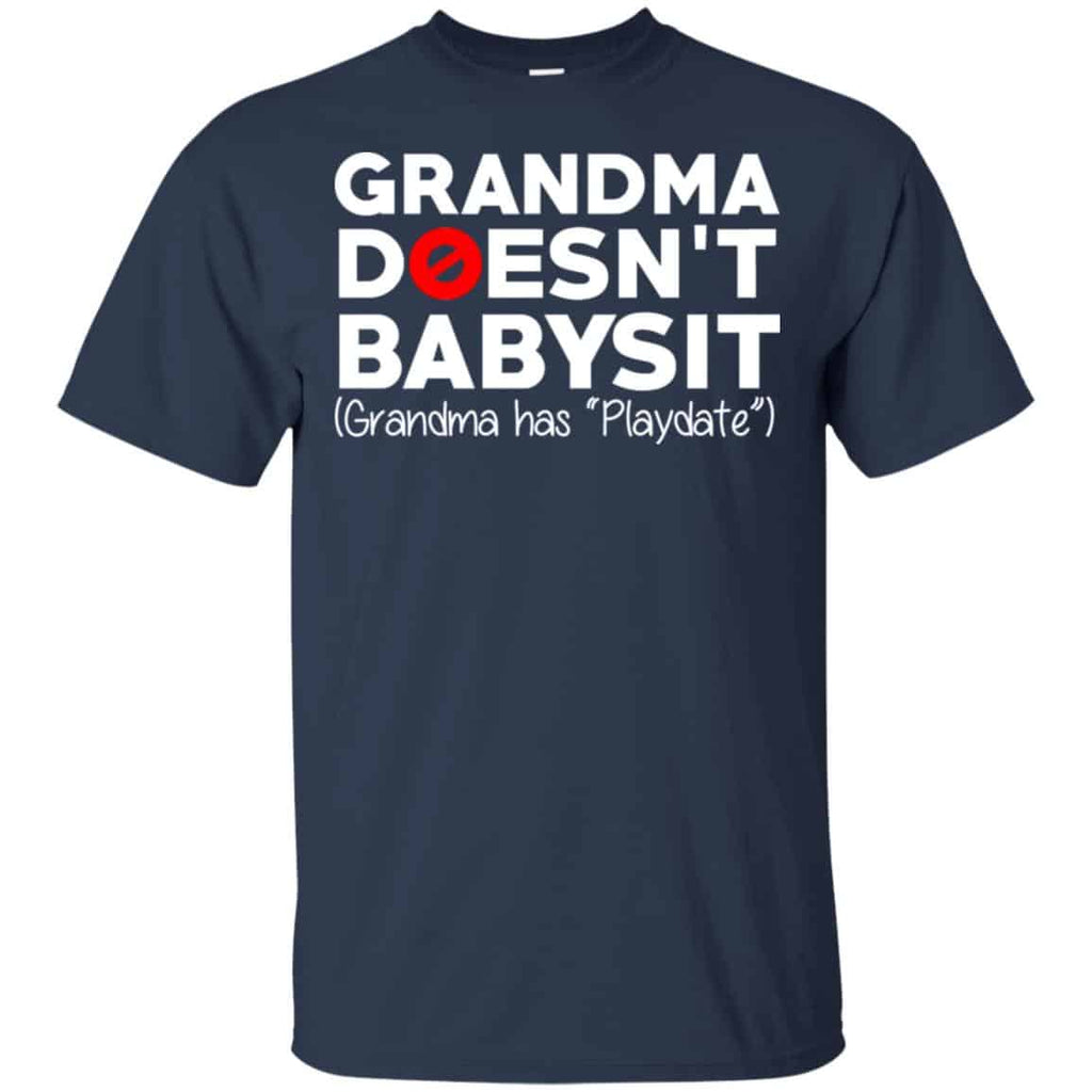 Grandma Doesn’t Babysit Grandma Has Playdate Shirt, , Tank Unisex
