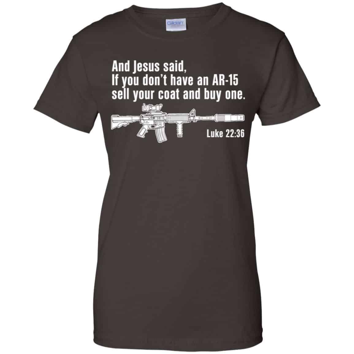 And Jesus Said Ì You Don’t Have An AR-15 Sell Your Coat And Buy One Shirt, , Tank Unisex