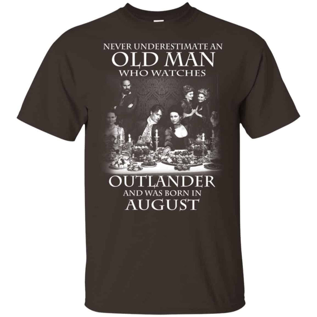 An Old Man Who Watches Outlander And Was Born In August s, , Tank Unisex