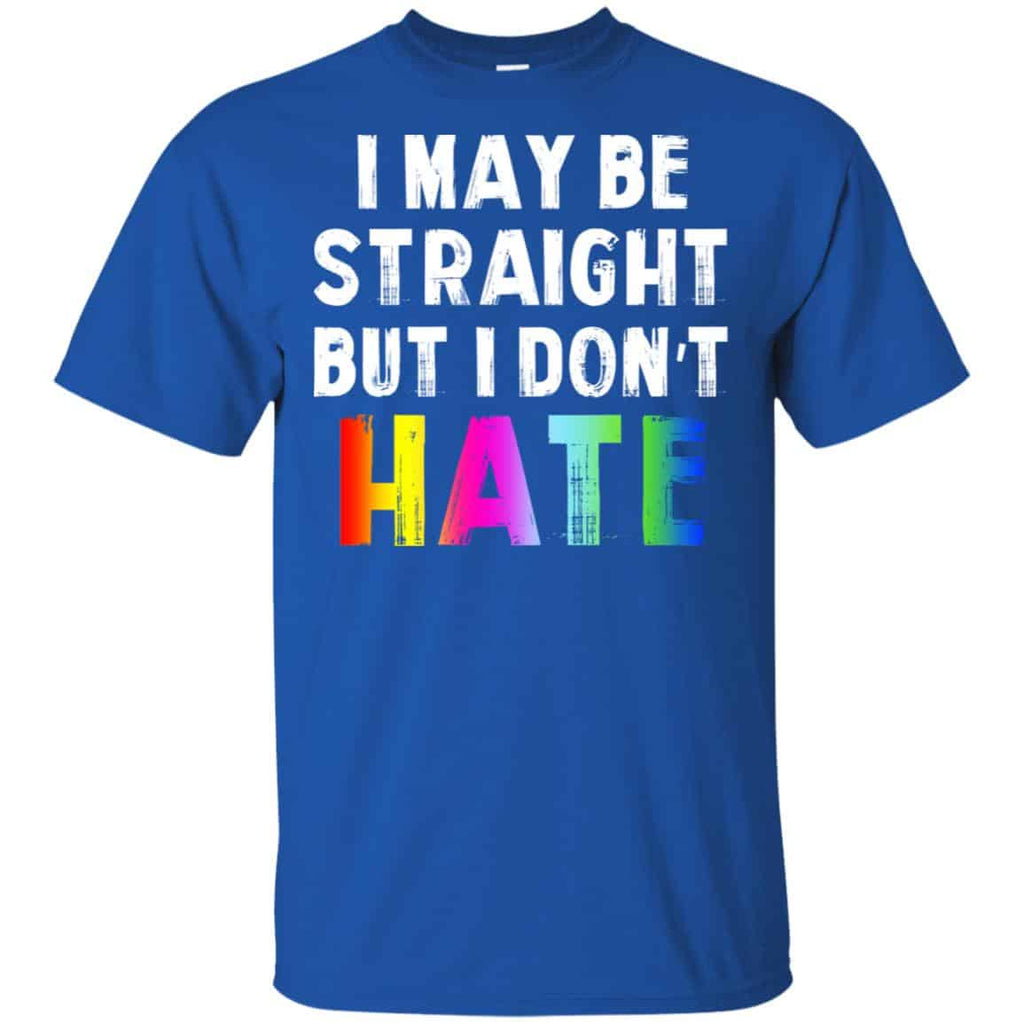 I May Be Straight But I Don’t Hate LGBT Shirt, , Tank Unisex
