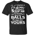 Having A Vagina Doesn’t Stop Me From Believing That My Balls Are Bigger Than Yours s, , Tank