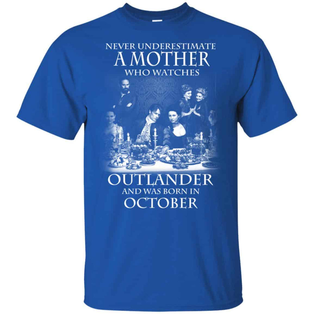 A Mother Who Watches Outlander And Was Born In October s, , Tank Unisex