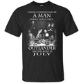 A Man Who Watches Outlander And Was Born In July s, , Tank Unisex