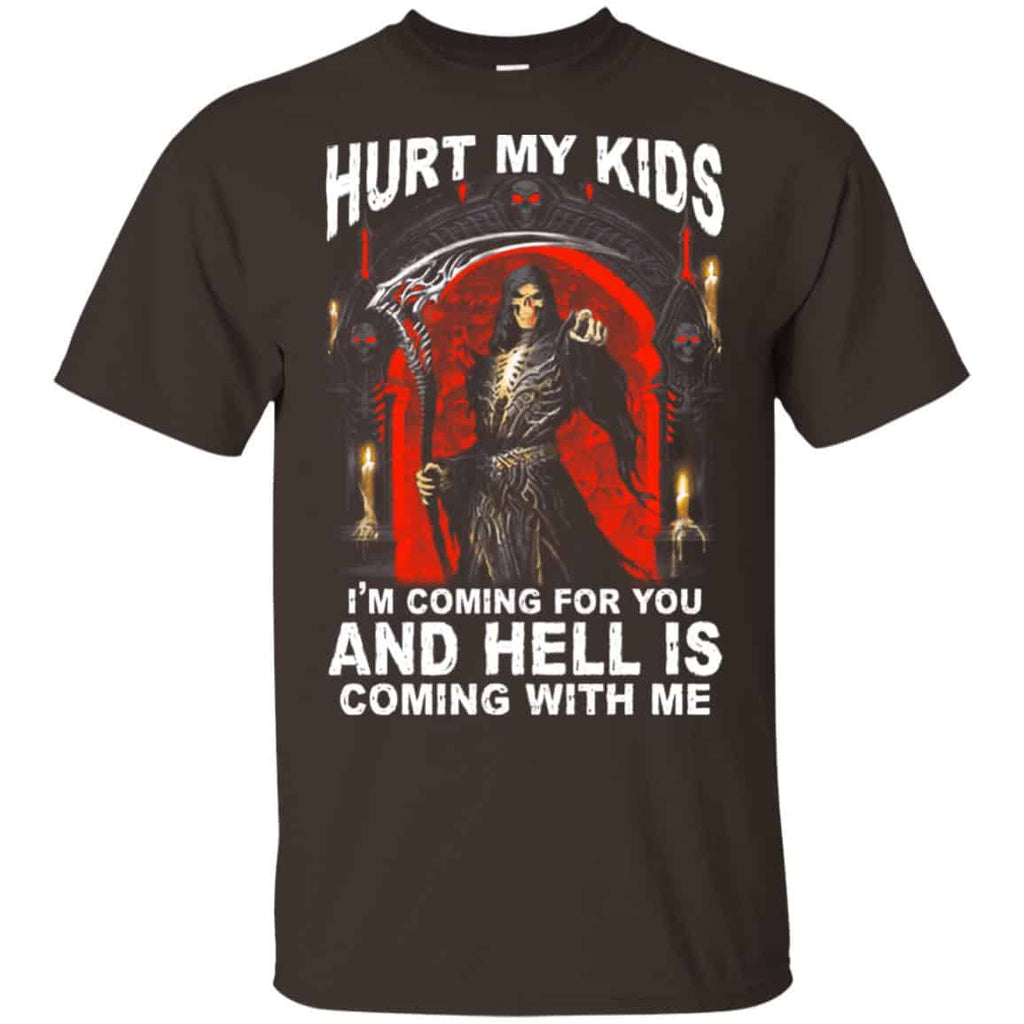 Hurt My Kids I’m Coming For You And Hell Is Coming With Me Shirt, , Tank Unisex
