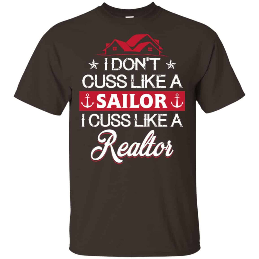 I Dont Cuss Like A Sailor I Cuss Like A Realtor Shirt, , Tank Unisex