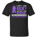 I Don’t Look Sick You Don’t Look Stupid Cystic Fibrosis Awareness s, , Tank Unisex