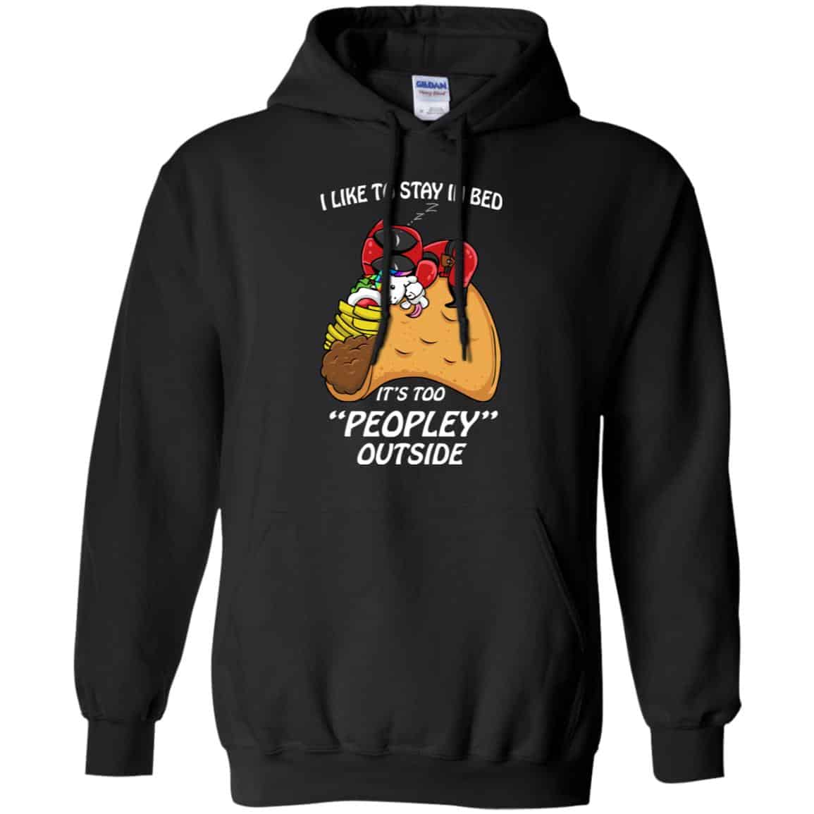 Deadpool I Like To Stay In Bed It’s Too Peopley Outside Shirt, , Tank Unisex