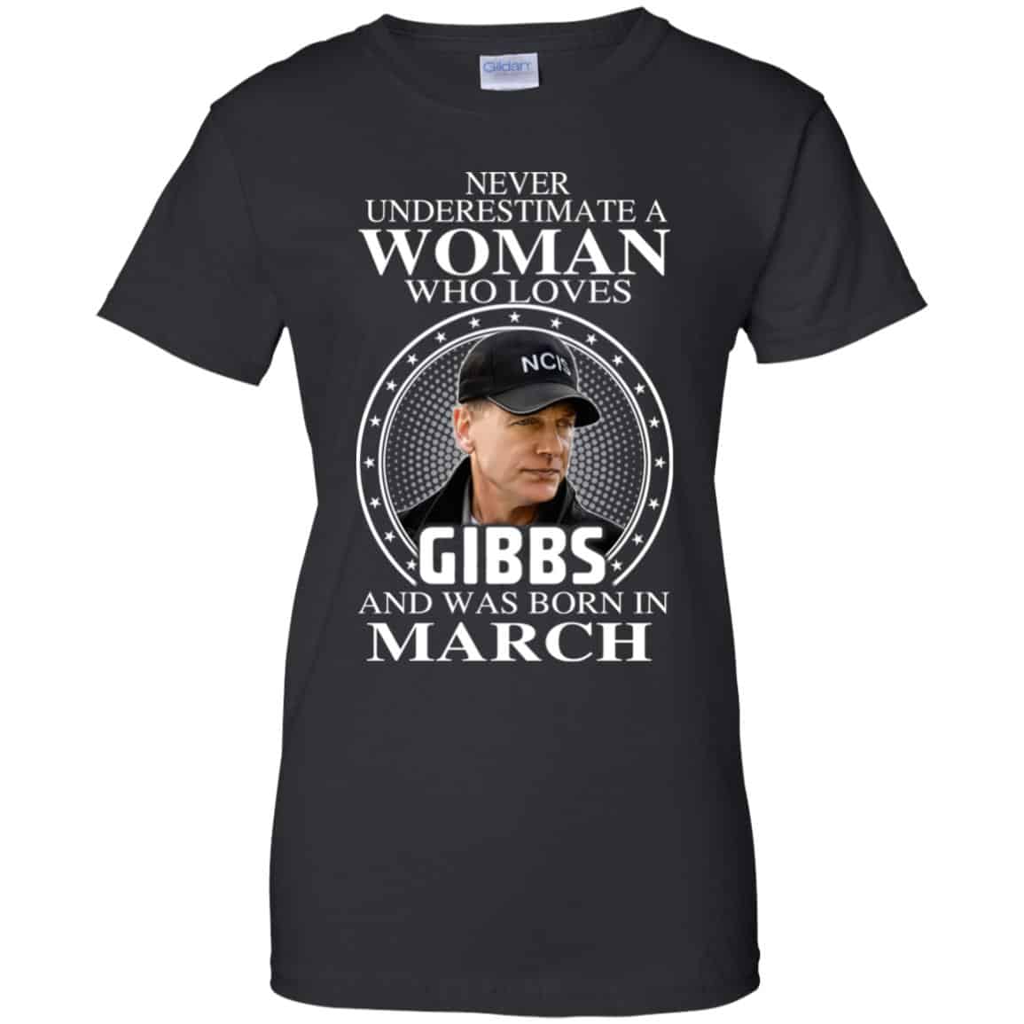 A Woman Who Loves Gibbs And Was Born In March s, , Tank Unisex