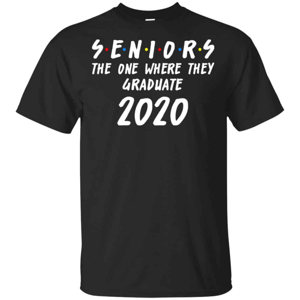 Seniors 2020 The One Where They Graduate Class Of 2020 s, , Tank Unisex