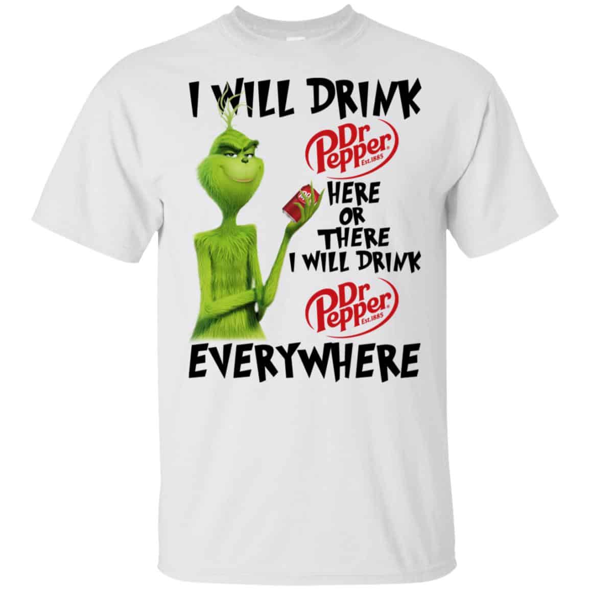 The Grinch: I Will Drink Dr Pepper Here Or There I Will Drink Dr Pepper Everywhere s, , Tank