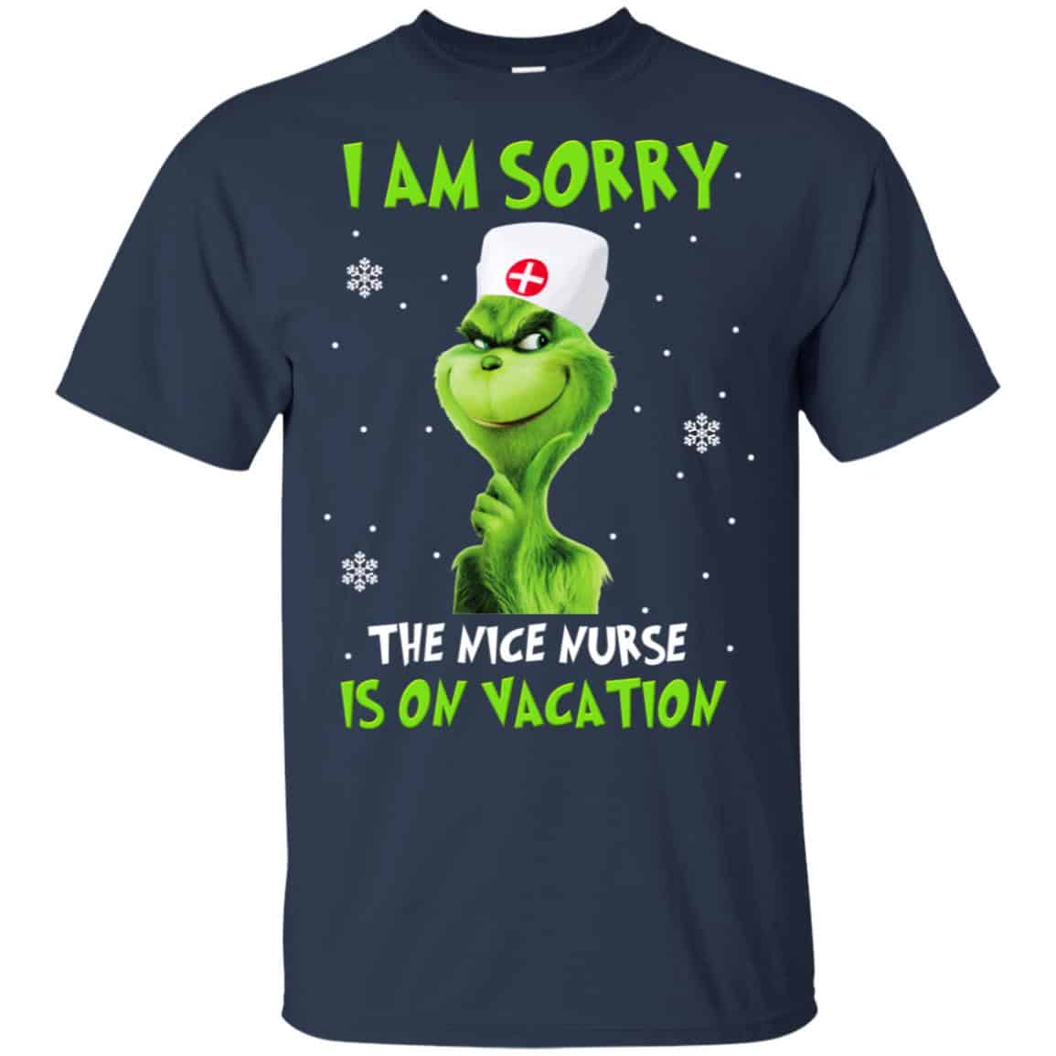 The Grinch: I Am Sorry The Nice Nurse Is On Vacation s, , Tank Unisex