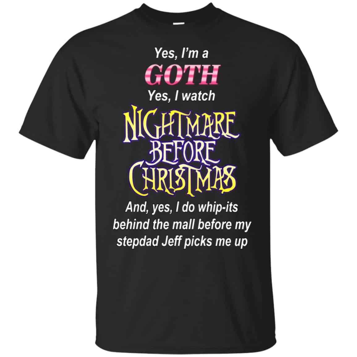 I’m A Goth I Watch Nightmare Before Christmas s, , Tank Unisex