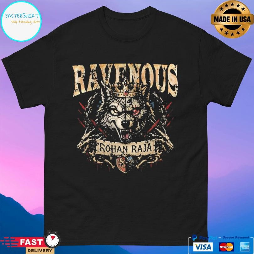 Rohan Raja Ravenous Shirt Unisex
