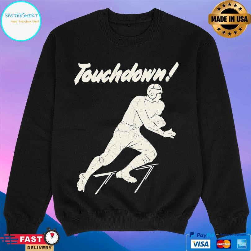 Row One Brand Touchdown Shirt Unisex