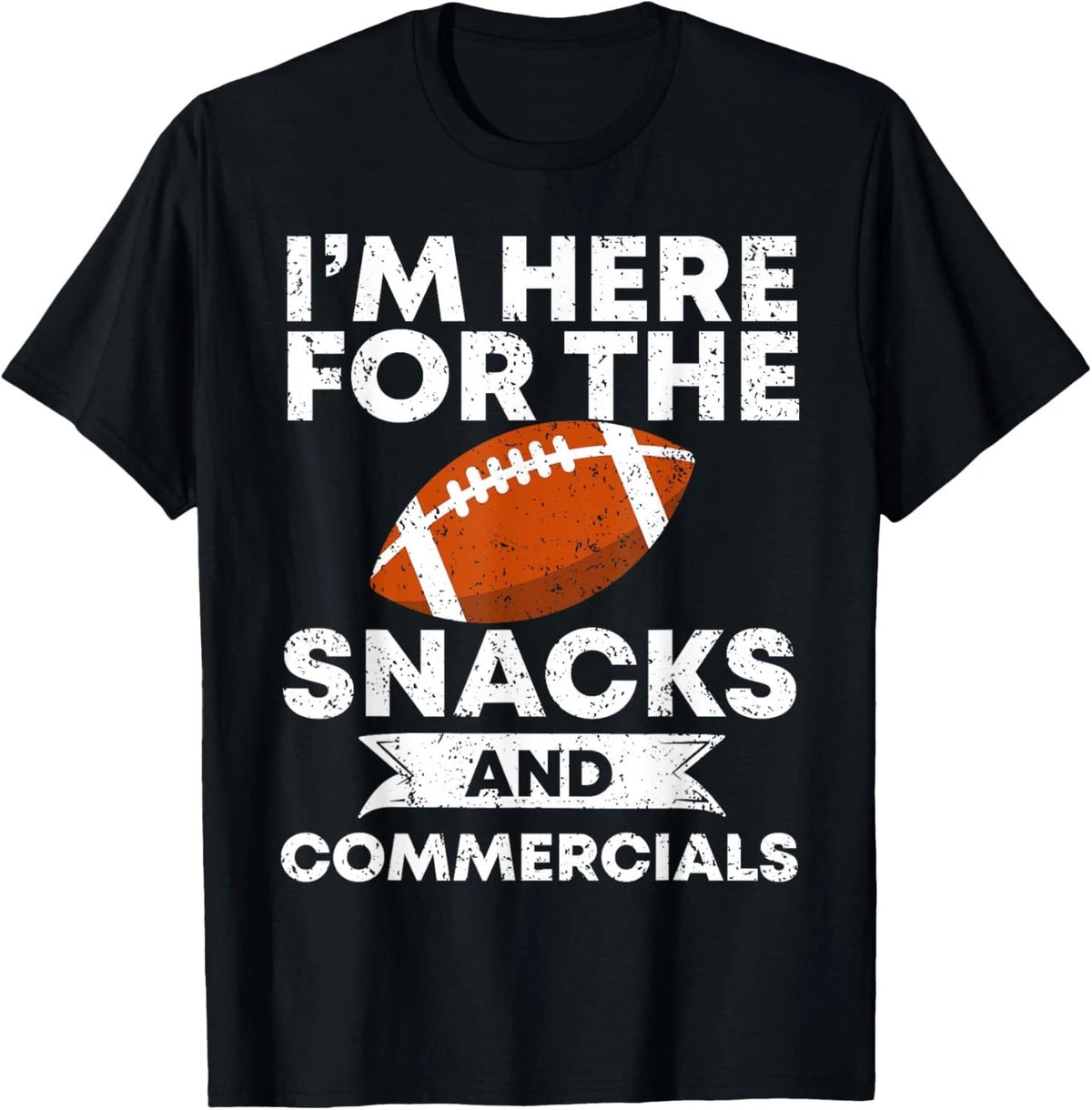 Snacks and Commercials Funny Football Bowl Gift T-Shirt unisex T-Shirt