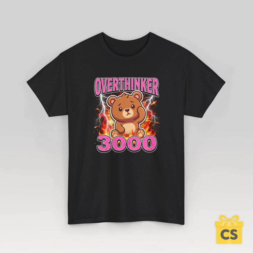 Overthinker T-Shirt Funny Bear Meme Shirt Overthinking Anxiety Gift Gen z prank