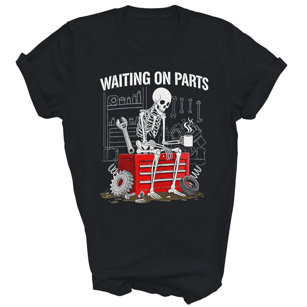 Funny Waiting On Parts Mechanic Skeleton Auto Repair Life Shirt
