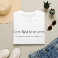 "Certified Introvert" tee-Unisex
