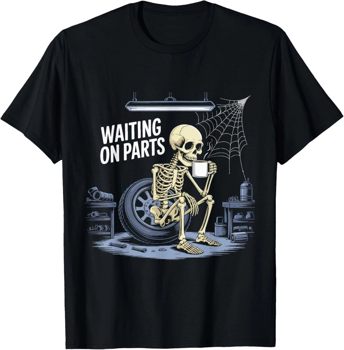 Funny Waiting On Parts Mechanic Skeleton Auto Repair Life T-Shirt unisex T-Shirt