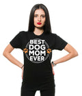 Best Dog Mom Ever Shirt Pet Lover Shirt Mother's Day Mom Shirt Cute Dog Mom Gift