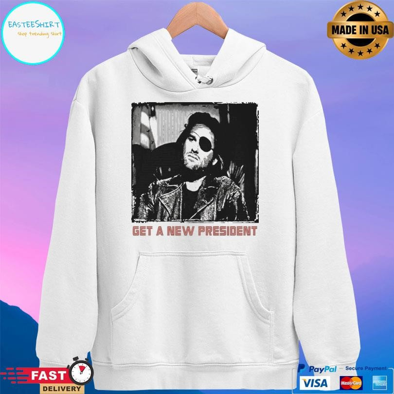 Snake Plissken Get A New President Shirt Unisex