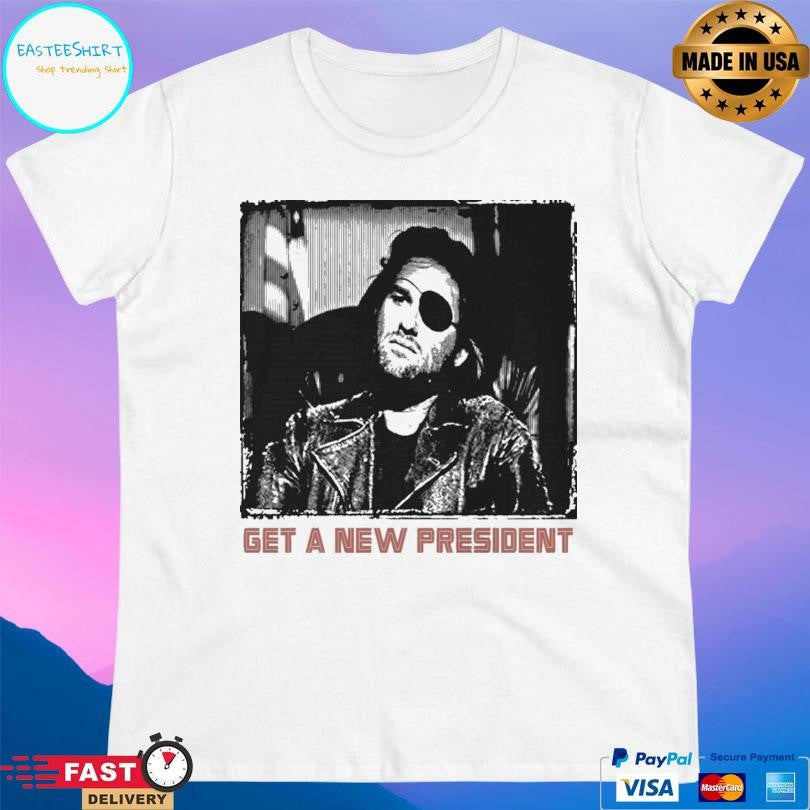 Snake Plissken Get A New President Shirt Unisex