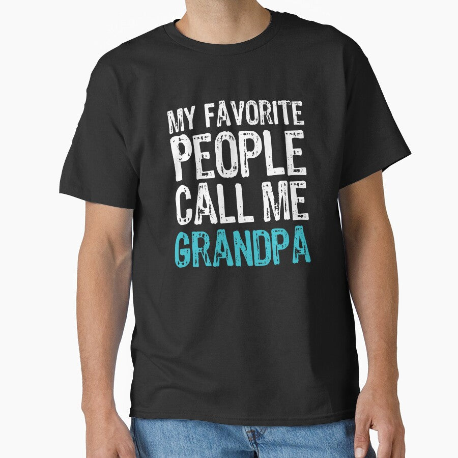My Favorite People Call Me Grandpa, Father's Day Grandfather by Singhe Design