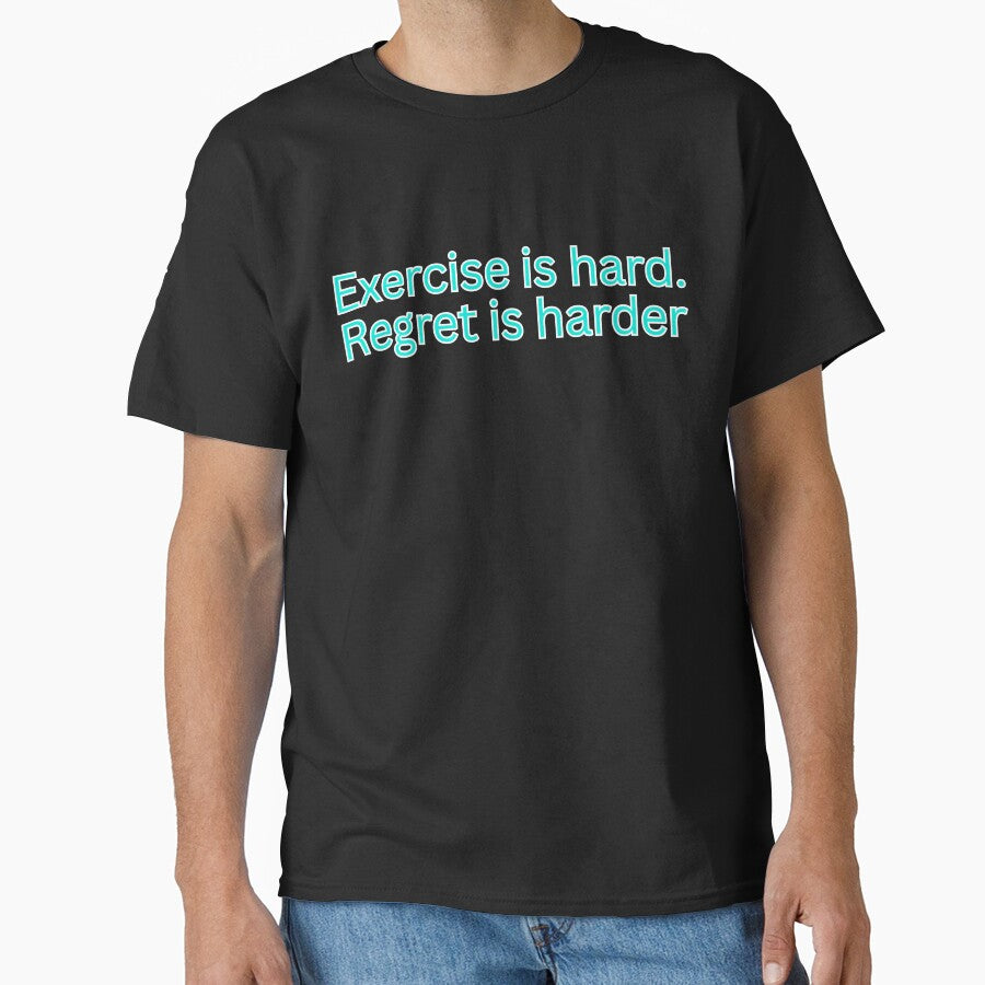 Exercise is hard. Regret is harder-gym quote by Omer's store