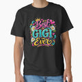 Best GIGI Ever by Tees by geigsz