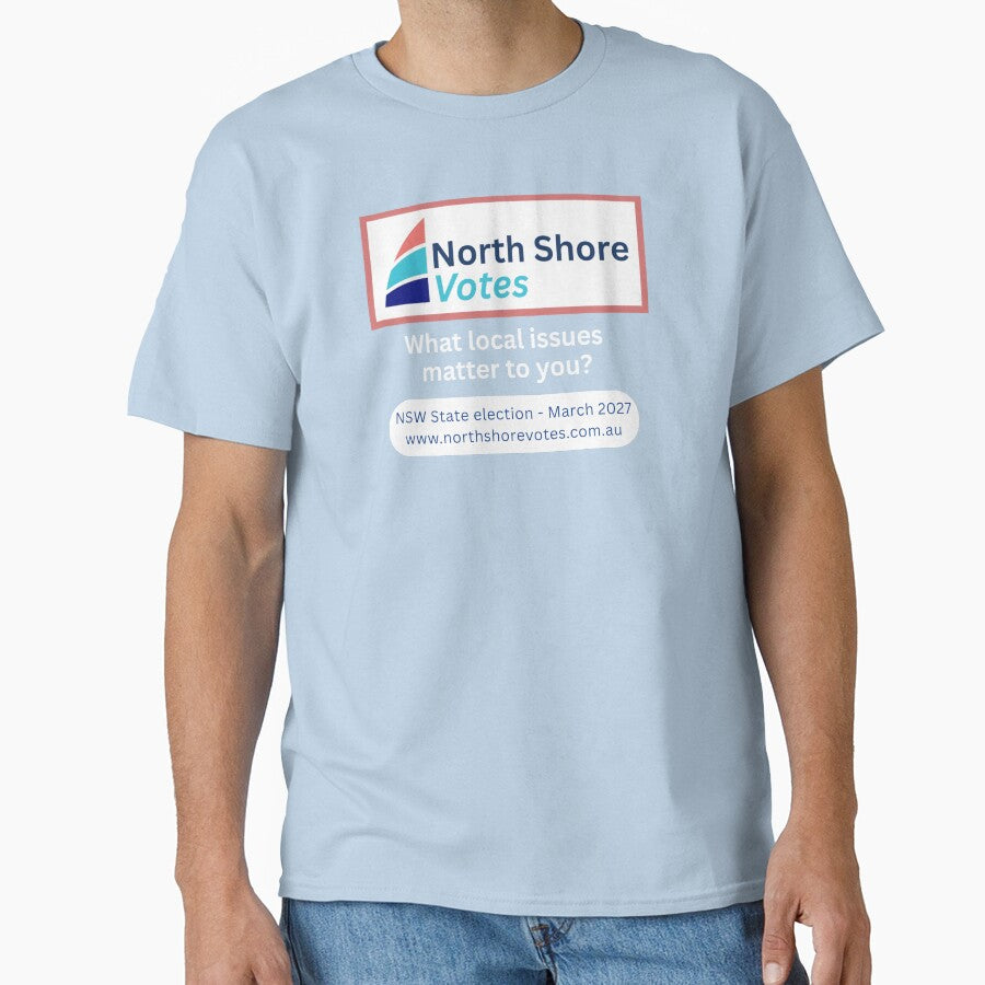 North Shore Votes t-shirt - What issues matters to you? by NorthShoreVotes_