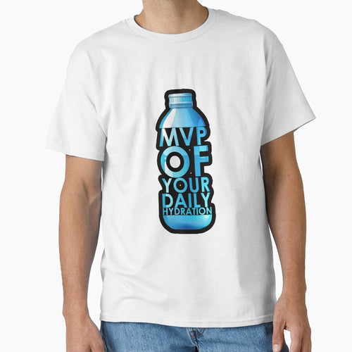""Water: the real MVP of your daily hydration game"" (Black) by TyxShop Unisex