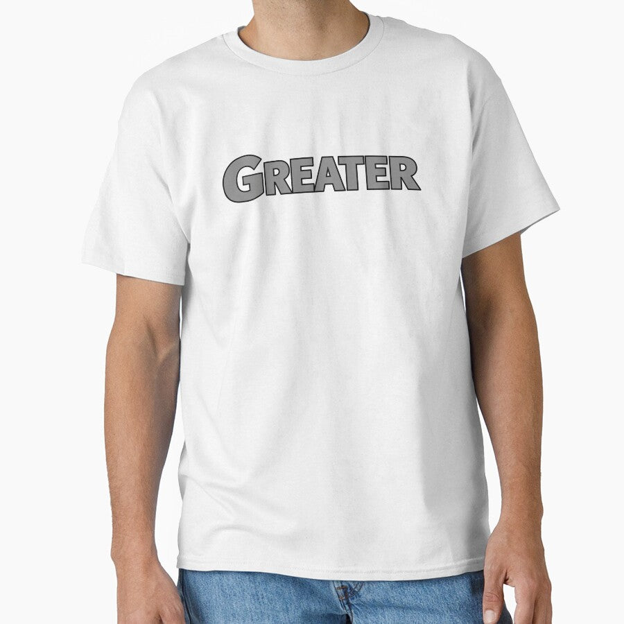 Greater - gray letters by AceAlpinePA