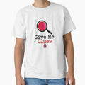 Give Me Clues True Crime Fan & Detective Sleuth Mug / Shirt by ismai6