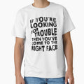 If You're Looking For Trouble Funny Troublemaker Saying by ZeptepiTrends