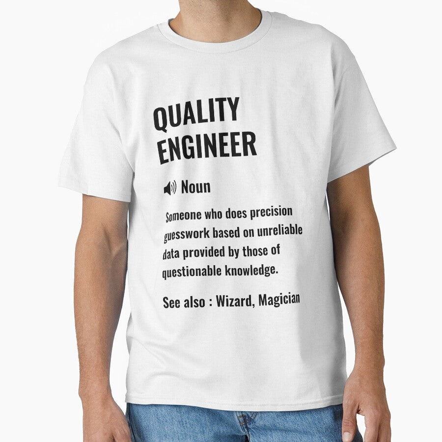 Quality Engineer Funny Definition - Quality Engineer  Funny Saying by Yay Design