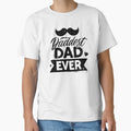 Daddest Dad Ever Fathers Day by JRRTs
