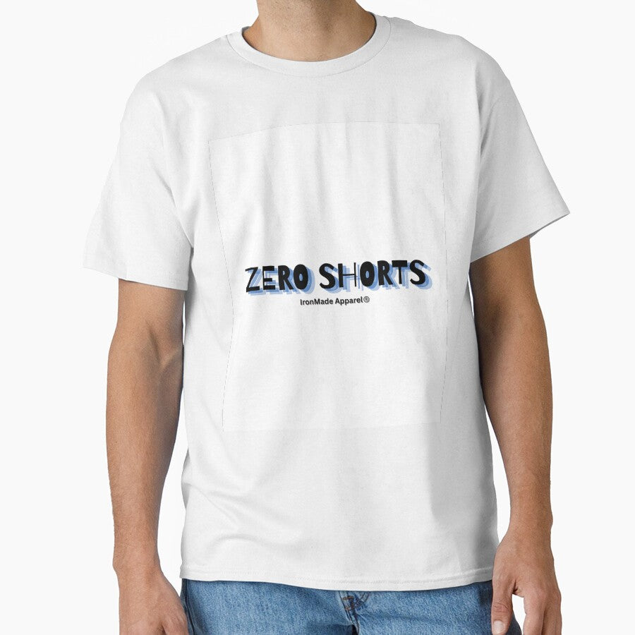 Zero Shorts Electrician T-Shirt – Funny Electrical Humor Shirt for Electricians, Linemen & Electrical Workers by IronMade Apparel