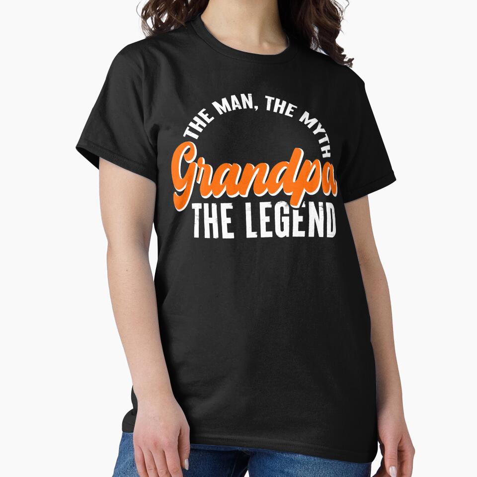 Grandpa, The Man, The Myth, The Legend by FuntasticDez