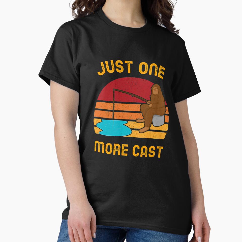 Just One More Cast - Bigfoot by Saige kesl
