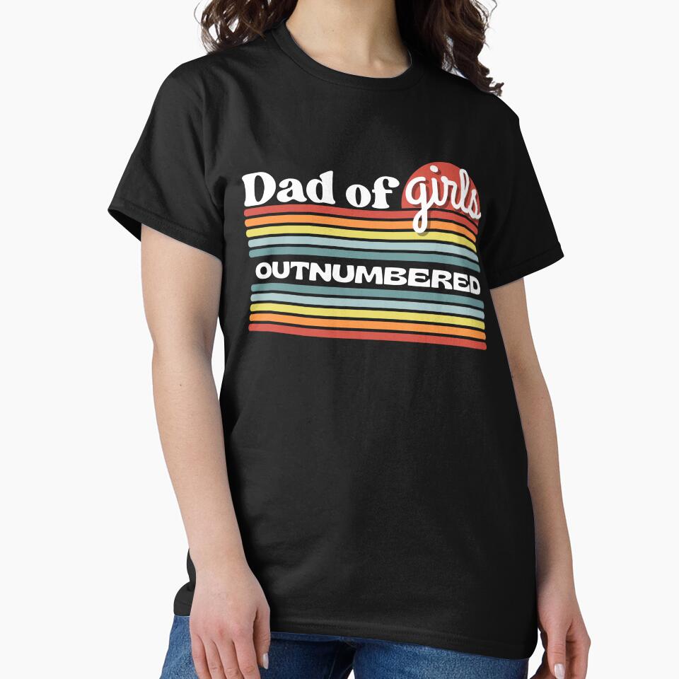 Dad of Girls Outnumbered | Father of Daughters Gift | Funny Dad by DevlynnDesigns