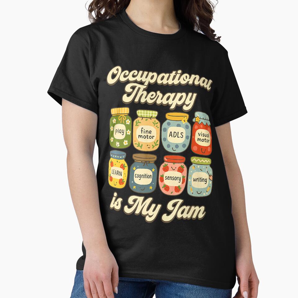 Occupational Therapy Is My Jam Cute Ot Jars by pfanodlnazb