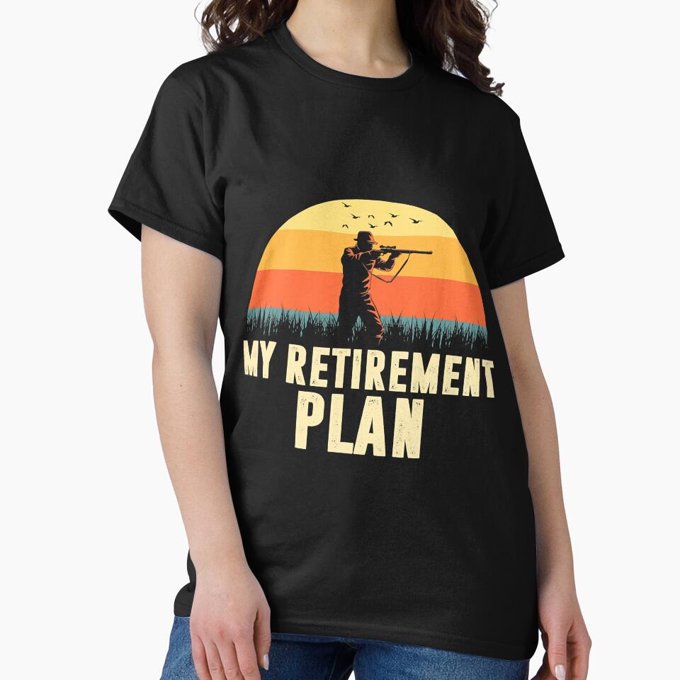 Retirement Plan Hunting Dad Gun Lover by BundlerVq