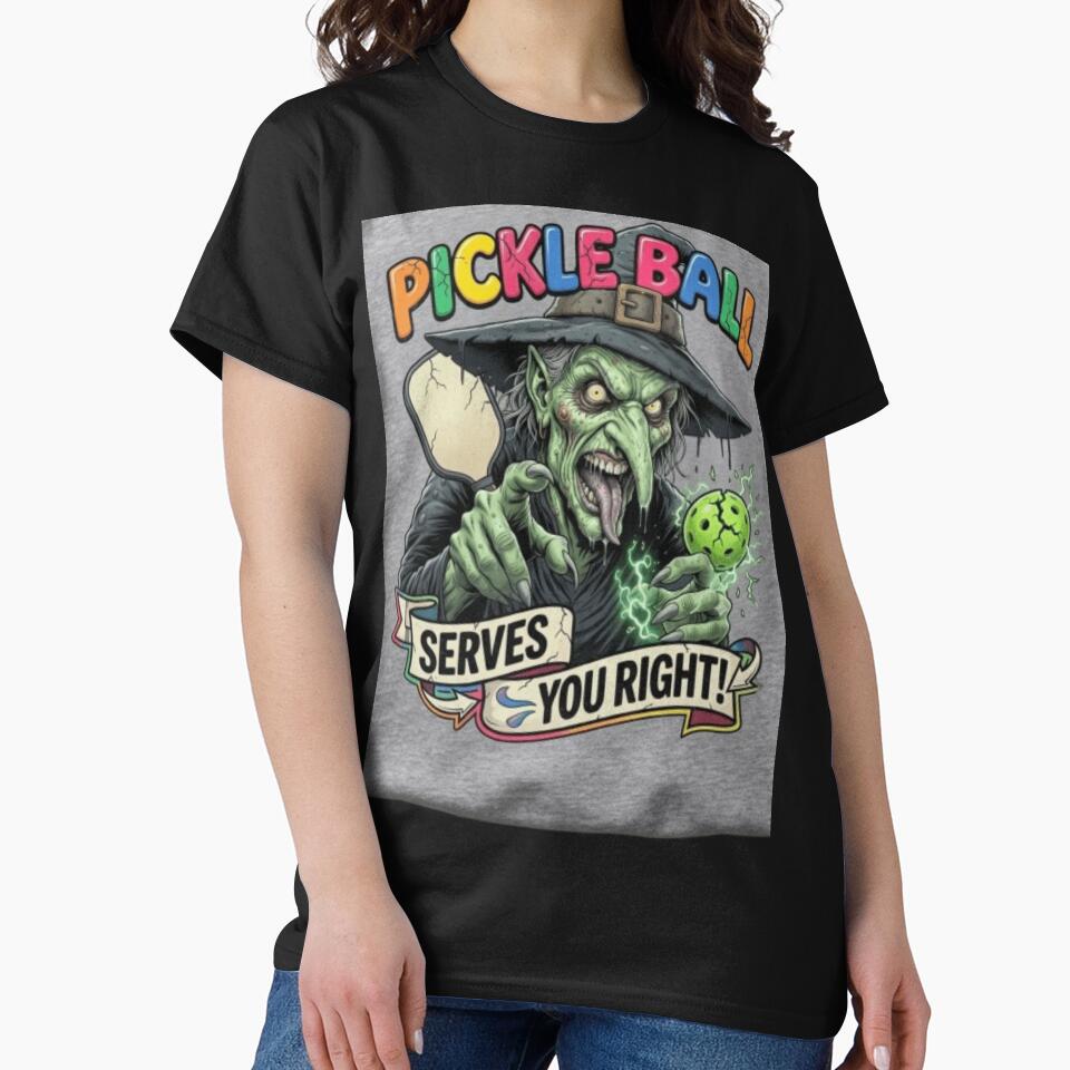 PICKLEBALL SERVES YOU RIGHT FUNNY TEE ai generated created by frasues by frasues