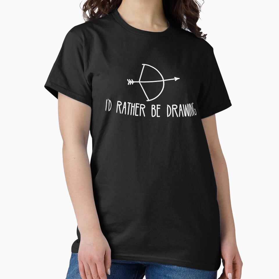 Archery Humor I'd Rather Be Drawing by Astral Prints