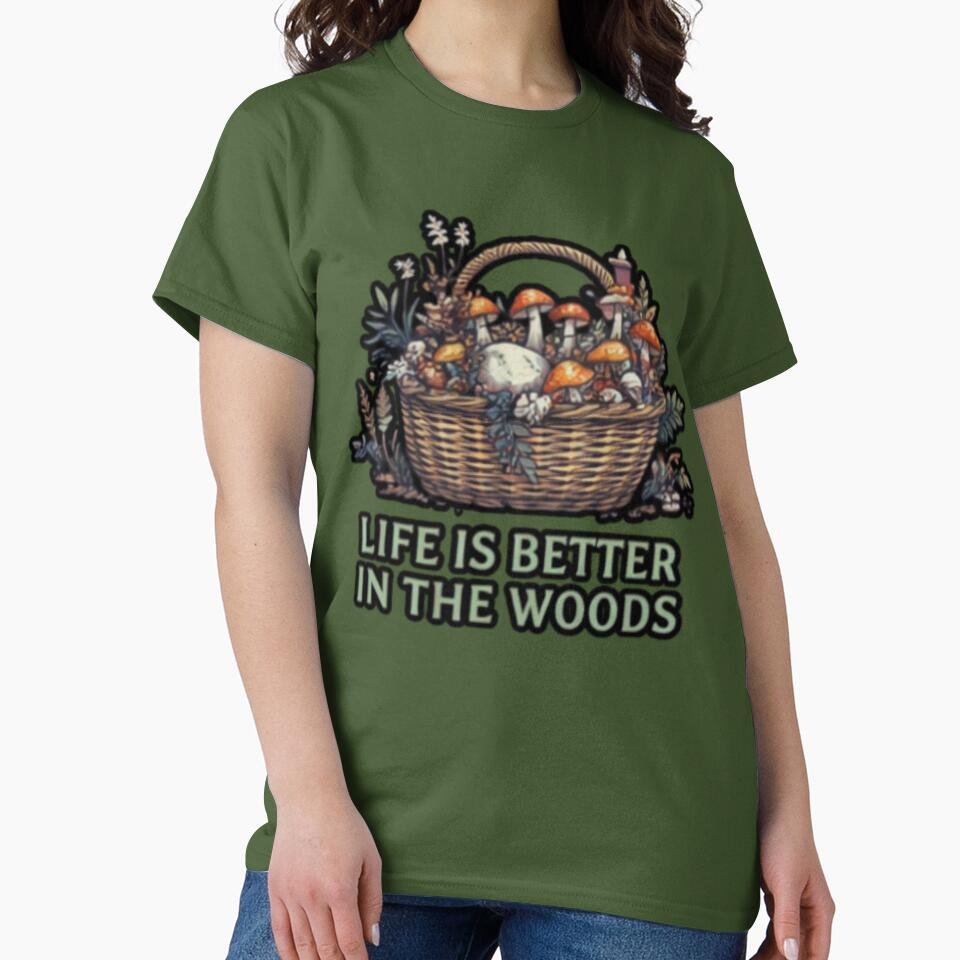 Life Is beter in the Woods – Forest Aesthetic Nature Design by FunForgeStudio