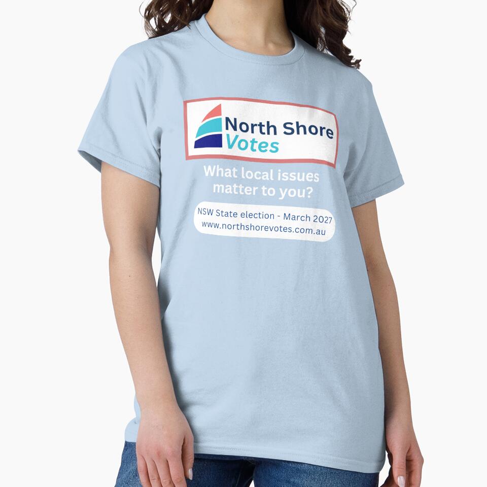 North Shore Votes t-shirt - What issues matters to you? by NorthShoreVotes_