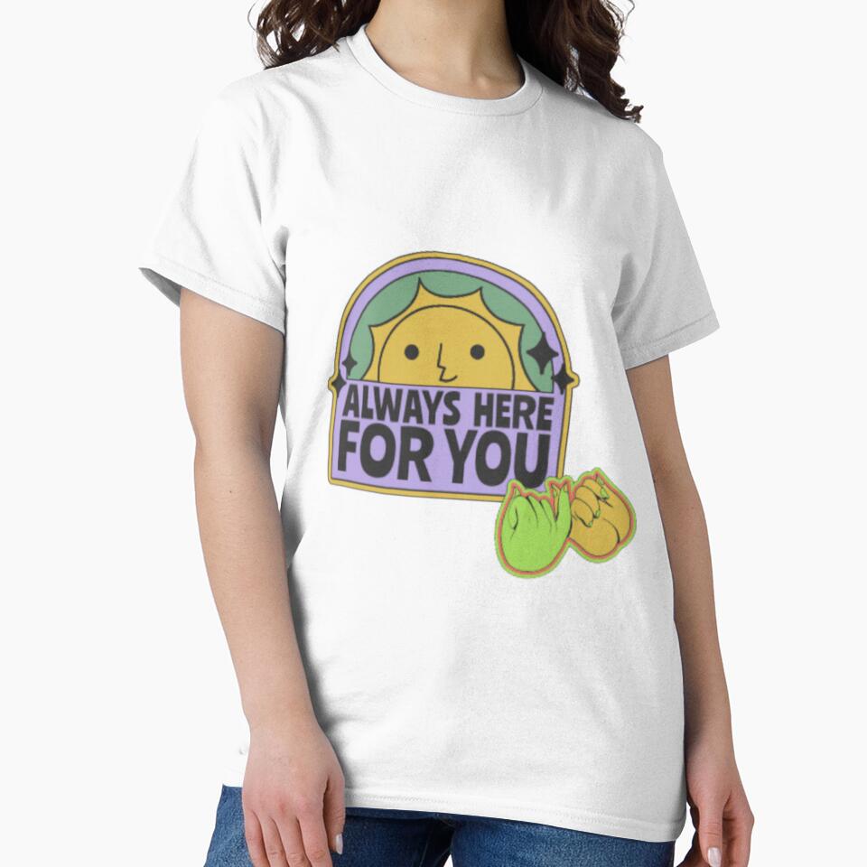 Always here for you by Zshope